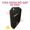 Chìa khóa xe máy Msx độ gập